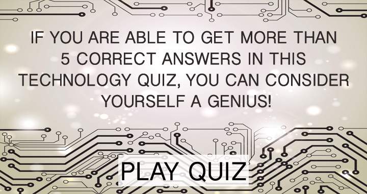 Quiz on Technology