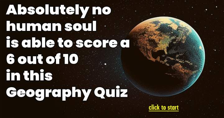 Geography Quiz that Tests Your Knowledge