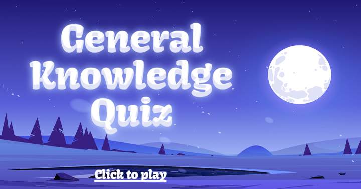 Quiz on General Knowledge