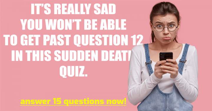 15 Assorted Quiz Questions