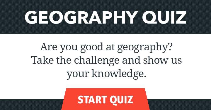 Geographical Trivia Test