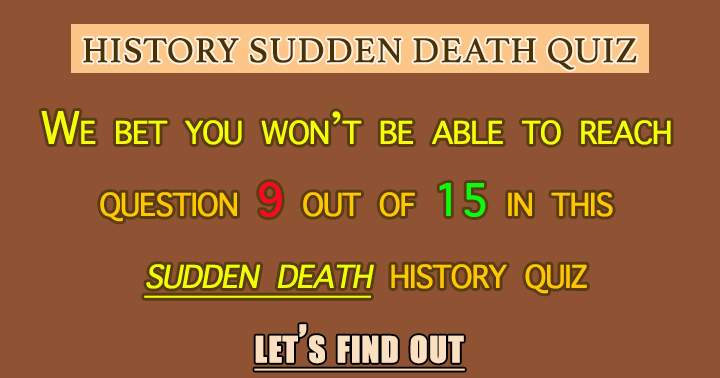 Aim to exceed a score of 9 out of 15.