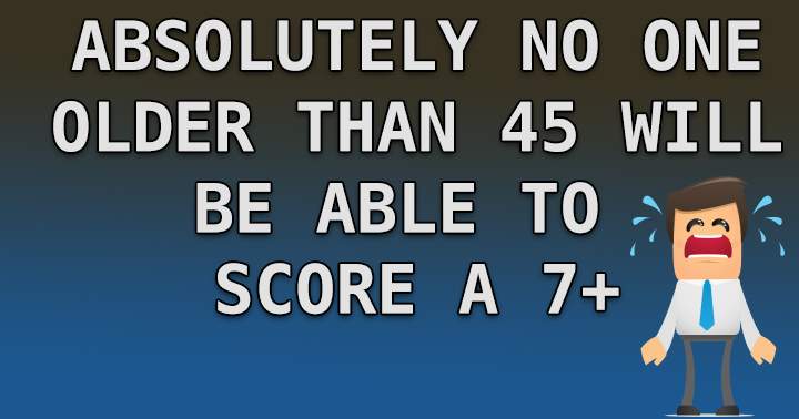 Is it possible for you to achieve a score of 6 or higher?