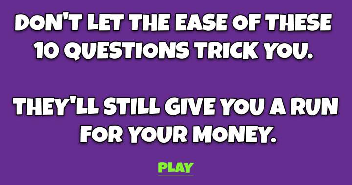 Confident You Can Master These Simple Questions? Reconsider!