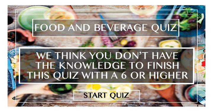 Culinary and Drinks Quiz