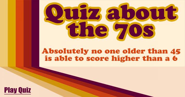 Trivia on the 1970s