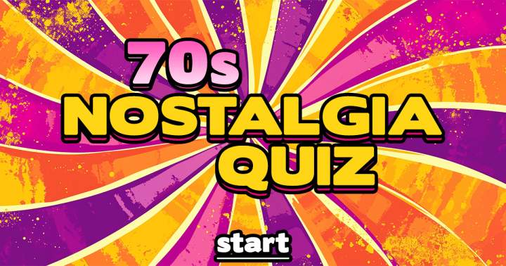 '70s Throwback Trivia