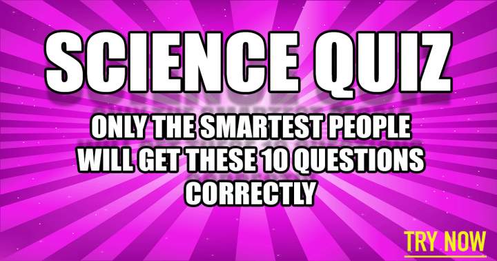 Demanding Science Trivia Test