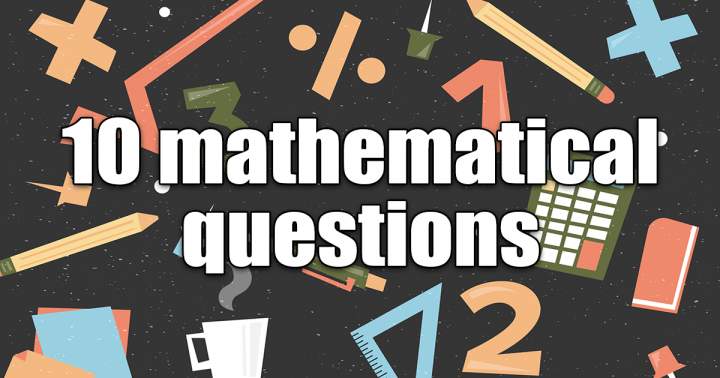 10 Math Queries