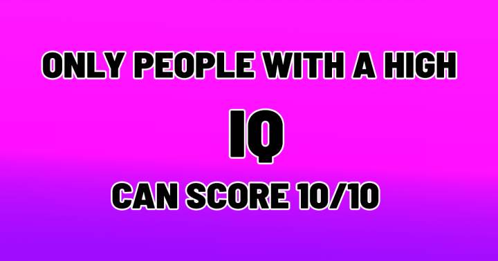 Banner for Do you have a high IQ?