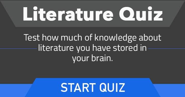 Literature Quiz