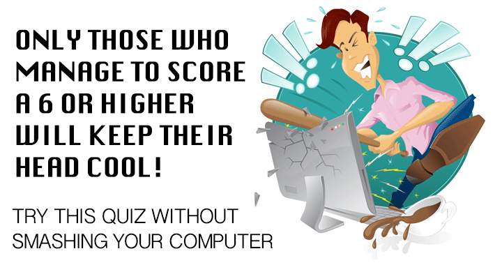 Can you keep your head cool in this quiz? 