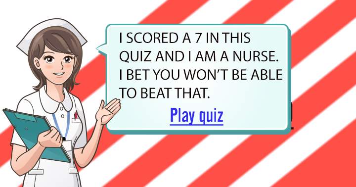 Can you beat me in this medical quiz?