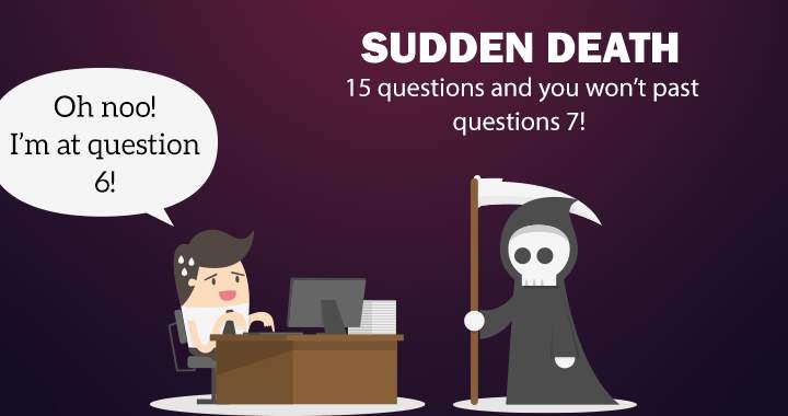 Sudden Death Quiz