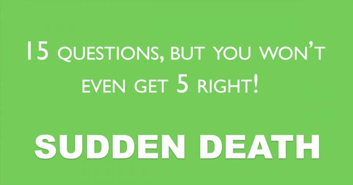 Sudden Death Quiz