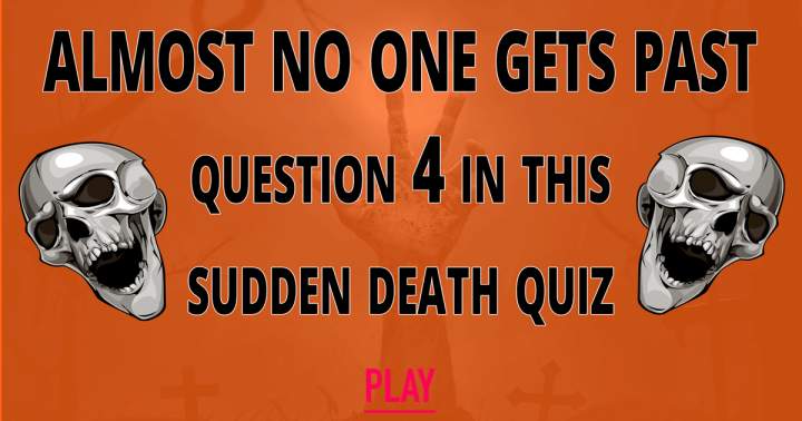 Sudden Death Quiz