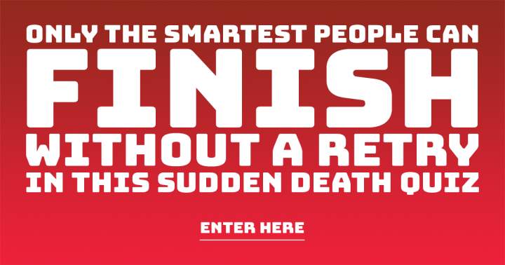 Sudden Death Quiz