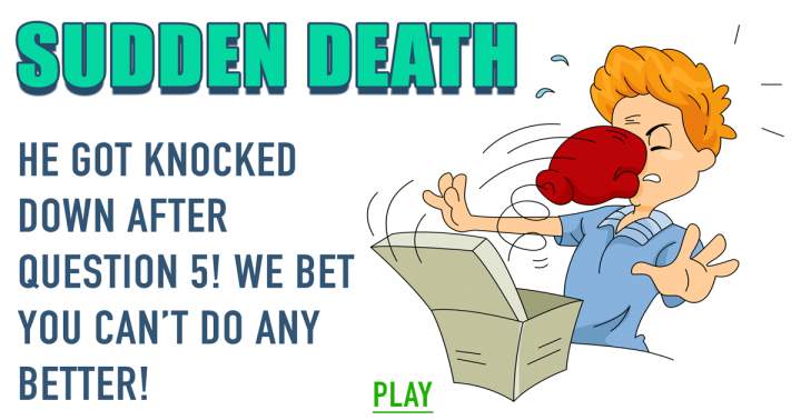 Sudden Death Quiz