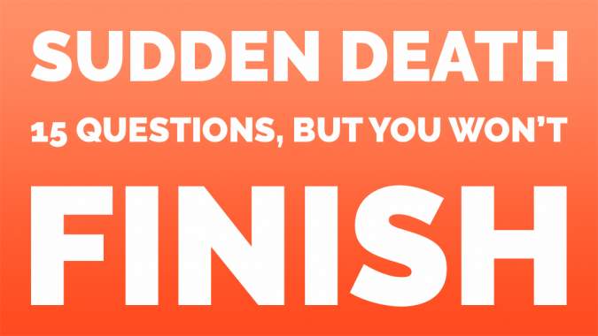 15 Sudden Death Questions