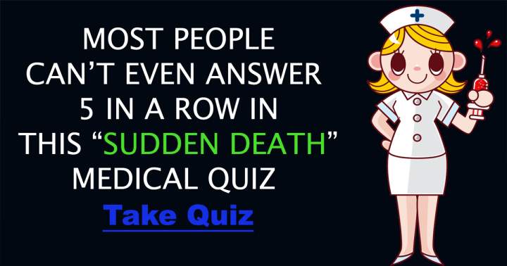 Sudden Death Medical Quiz