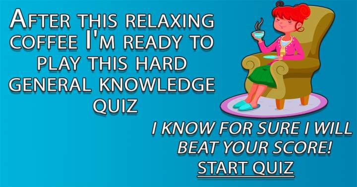 Impossible General Knowledge Quiz