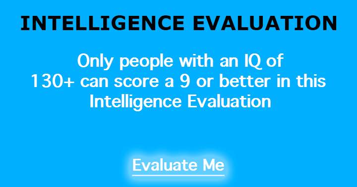 Intelligence Evaluation	