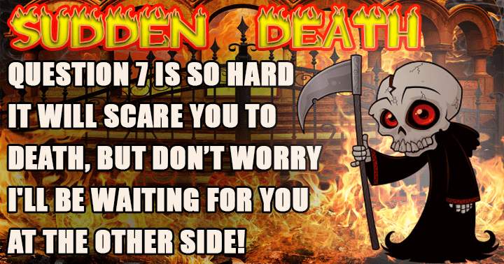 Death is waiting for you on the other side!