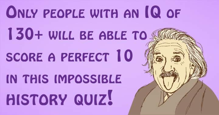 Impossible History Quiz