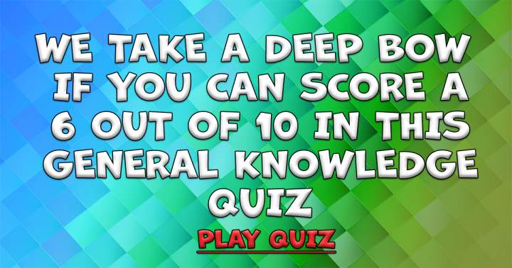 General Knowledge Questions