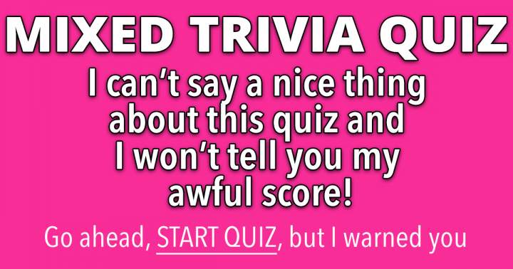 Mixed Trivia Quiz