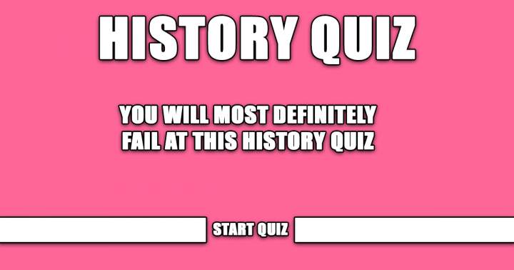 History Quiz