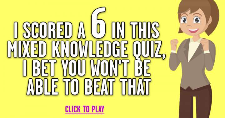 Mixed Knowledge Quiz