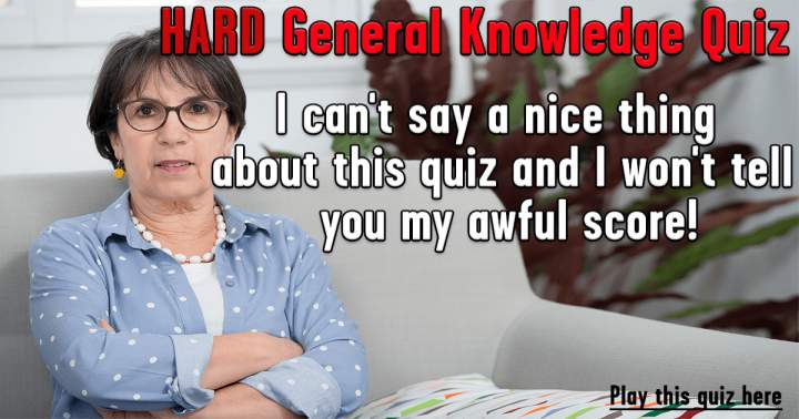 Banner for HARD General Knowledge Quiz