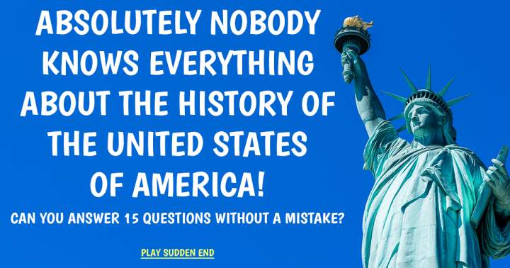 History Quiz About The United States Of America