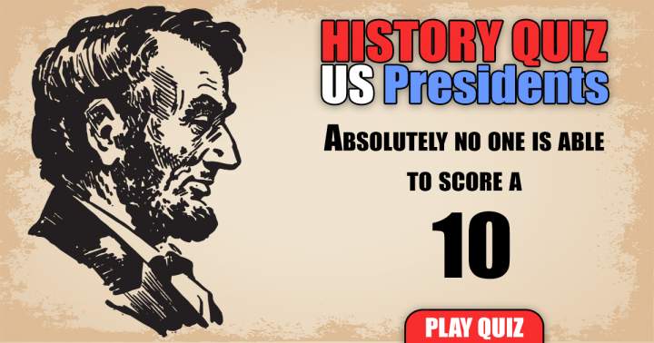 History Quiz About US Presidents