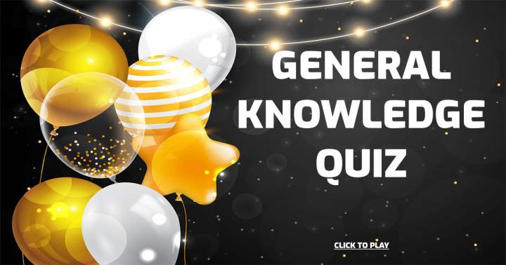 General Knowledge Quiz