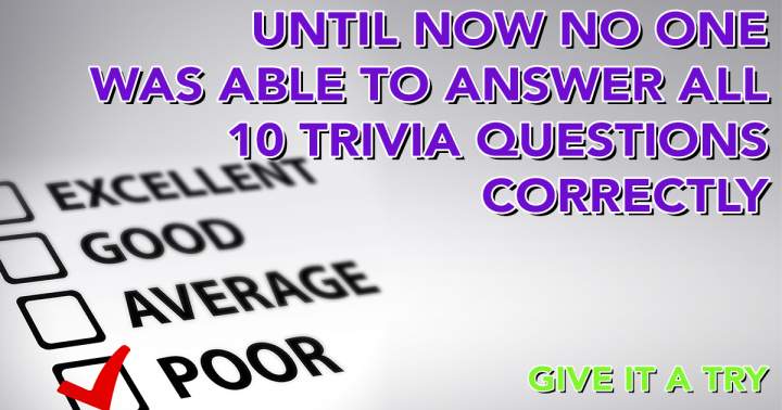 Can you answer all 10 questions correctly?