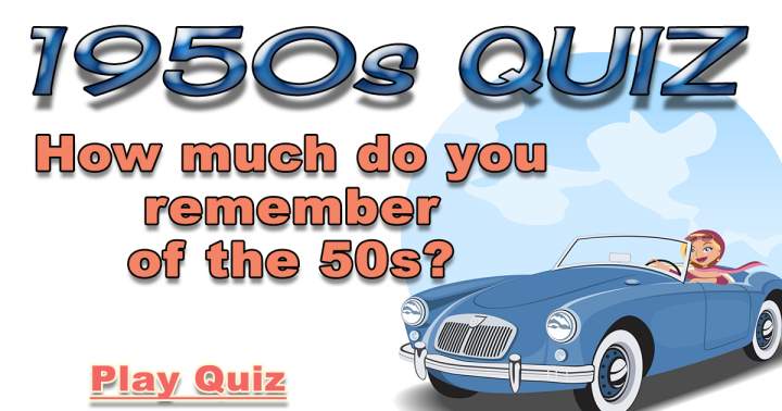 Challenging 1950s Quiz