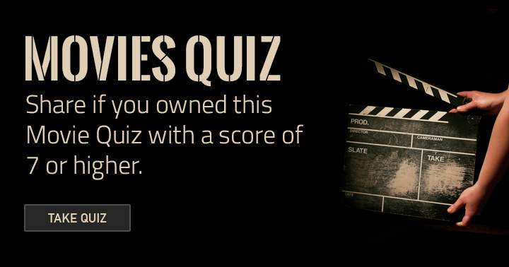 Share if you owned this Movie quiz!