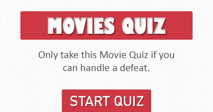 Can you handle a defeat in this Movie quiz?