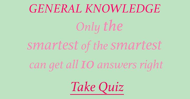 How Smart Are You? Find Out With This Quiz!