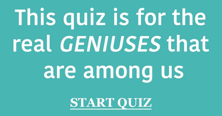 Are you a real Genius