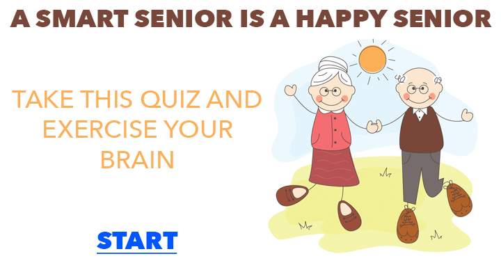 Are you a smart and happy senior?