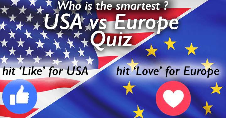 USA vs Europe general knowledge quiz