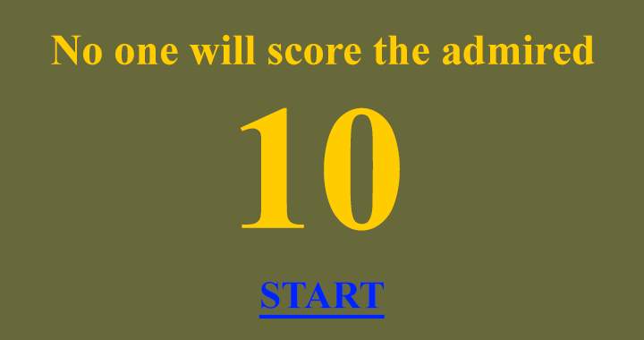 No one will score a perfect 10/10