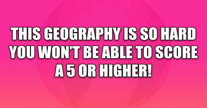 Hard Geography Quiz