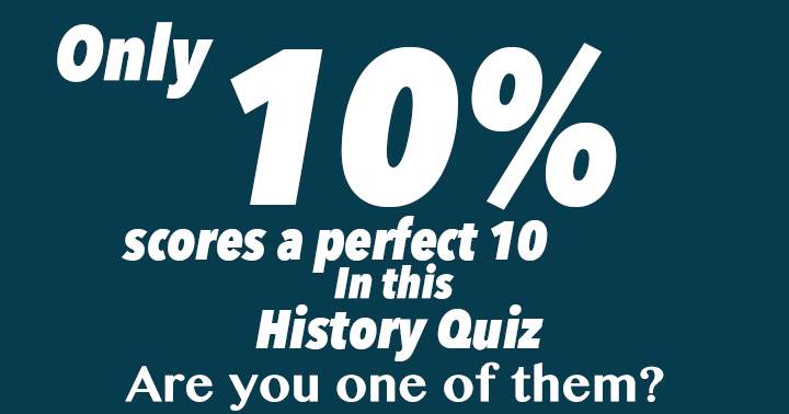 Only 10% scores a perfect 10