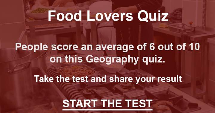 Try to answer all 10 questions about food in this quiz