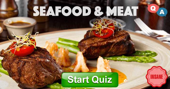 10 questions about seafood and meat, level : insane