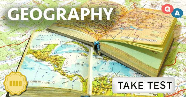 10 Hard Questions About Geography!